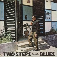 Purchase Bobby Bland - Two Steps From The Blues