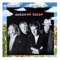 Purchase Crosby, Stills, Nash & Young - American Dream