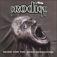 Purchase The Prodigy - Music For The Jilted Generation