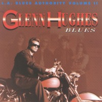 Purchase L.A. Blues Authority - Glenn Hughes Blues, Vol. 2
