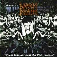 Purchase Napalm Death - From Enslavement To Obliteration