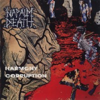 Purchase Napalm Death - Harmony Corruption - Harmony Corruption - Mentally Murdered EP