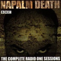 Purchase Napalm Death - The Complete Radio One Session