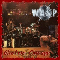 Purchase W.A.S.P. - Live in Chicago 1987