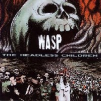 Purchase W.A.S.P. - The Headless Children