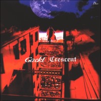 Purchase Gackt - CRESCENT