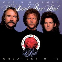 Purchase The Desert Rose Band - A Dozen Roses - Greatest Hits (With Chris Hillman)