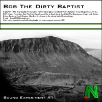 Purchase Bob The Dirty Baptist - Sound Experiment A1