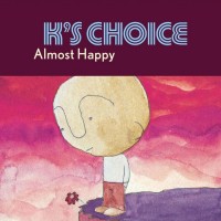 Purchase K's Choice - Almost Happy CD1