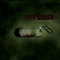 Purchase Life Cried - Drawn + Quartered