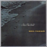 Purchase Mel Torme - It's A Blue World