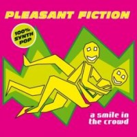 Purchase Pleasant Fiction - A Smile In The Crowd