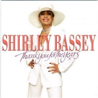 Purchase Shirley Bassey - Thank You For The Years