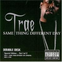 Purchase Trae - Same Thing Different Day, Set 1