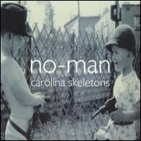 Purchase No-Man - Carolina Skeletons