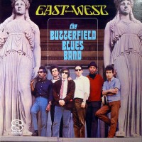 Purchase Paul Butterfield Blues Band - East-West (Vinyl)