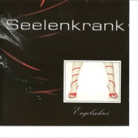 Purchase Seelenkrank - Engelsschrei (Remastered 2005)