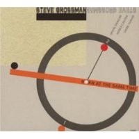 Purchase Steve Grossman - Born at the Same Time