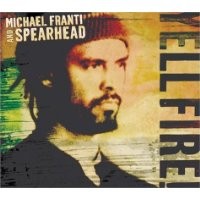 Purchase Michael Franti and Spearhead - Yell Fire!