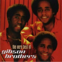 Purchase Gibson Brothers - The Very Best Of The Gibson Brothers