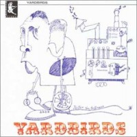 Purchase The Yardbirds - Roger The Engineer