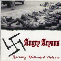 Purchase Angry Aryans - Racially Motivated Violence