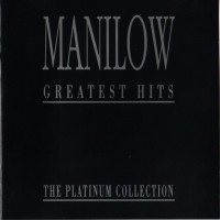 Purchase Barry Manilow - Greatest Hits - The Platinum Collection