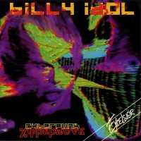Purchase Billy Idol - Cyberpunk (Reissued 2017)
