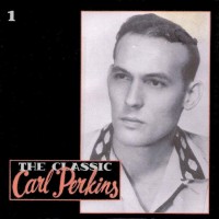 Purchase Carl Perkins - The Classic CD1