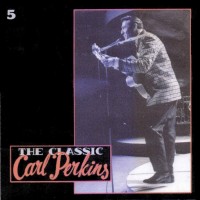 Purchase Carl Perkins - The Classic CD4