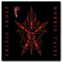 Purchase Celtic Frost - Morbid Tales [1999 Remaster]