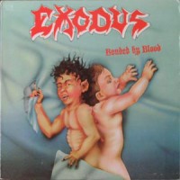 Purchase Exodus - Bonded By Blood