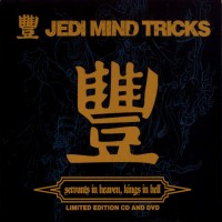 Purchase Jedi Mind Tricks - Servants In Heaven, Kings In Hell