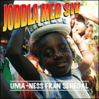 Purchase Joddla med Siv - Uma-Ness från Senegal