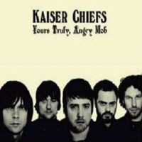 Purchase Kaiser Chiefs - Yours Truly, Angry Mob