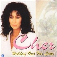 Purchase Cher - Holdin' Out For Love