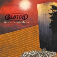 Purchase Clutch - Live At The Googolplex