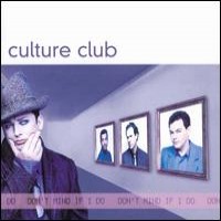 Purchase Culture Club - Don't Mind If I Do