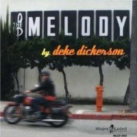 Purchase Deke Dickerson - The Melody