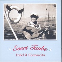 Purchase Evert Taube - Fritiof & Carmencita