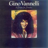 Purchase Gino Vannelli - A Pauper In Paradise (Vinyl)