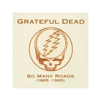 Purchase The Grateful Dead - So Many Roads (1965 - 1995) CD3