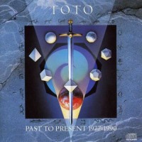 Purchase Toto - Past To Present 1977-1990
