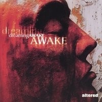 Purchase Altered - Dreaming Awake