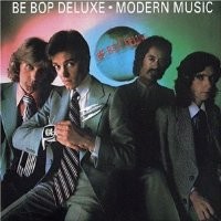 Purchase Be Bop Deluxe - Modern Music (Reissued 2008)