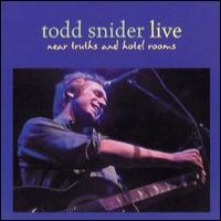 Purchase Todd Snider - Near Truths and Hotel Rooms Live