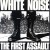 Buy White noise - the first assault Mp3 Download