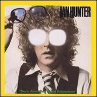 Purchase Ian Hunter - You're Never Alone With A Schizophrenic