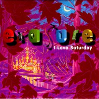 Purchase Erasure - I Love Saturday (EP)