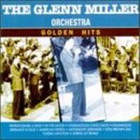 Purchase The Glenn Miller Orchestra - golden hits